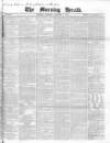 Morning Herald (London) Monday 06 October 1862 Page 1