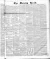 Morning Herald (London) Friday 09 January 1863 Page 1