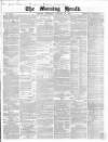 Morning Herald (London) Thursday 21 January 1864 Page 1