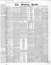 Morning Herald (London) Tuesday 20 March 1866 Page 1