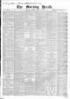 Morning Herald (London) Monday 09 July 1866 Page 1