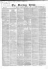 Morning Herald (London) Saturday 01 February 1868 Page 1