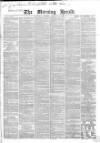 Morning Herald (London) Tuesday 25 August 1868 Page 1