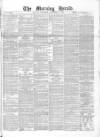 Morning Herald (London) Thursday 02 December 1869 Page 1