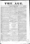 Age (London) Sunday 07 October 1832 Page 1