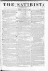Satirist; or, the Censor of the Times Sunday 21 April 1833 Page 1