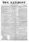 Satirist; or, the Censor of the Times Sunday 08 March 1835 Page 1