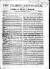 Trades' Free Press Sunday 15 January 1826 Page 1