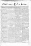 Trades' Free Press Saturday 31 May 1828 Page 1
