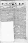 Trades' Free Press Saturday 05 July 1828 Page 1