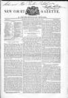New Court Gazette Saturday 27 June 1840 Page 1