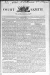 New Court Gazette Saturday 15 February 1845 Page 1