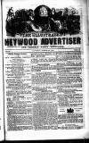 Heywood Advertiser Saturday 27 October 1855 Page 1