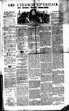Heywood Advertiser Saturday 29 December 1855 Page 1