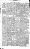 Heywood Advertiser Saturday 17 April 1858 Page 4