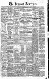 Heywood Advertiser Saturday 08 November 1862 Page 1