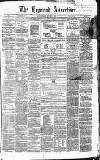 Heywood Advertiser Saturday 04 July 1863 Page 1