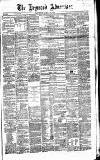 Heywood Advertiser Saturday 22 April 1865 Page 1