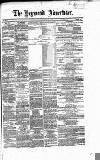 Heywood Advertiser Saturday 26 August 1865 Page 1