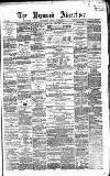 Heywood Advertiser Saturday 26 January 1867 Page 1