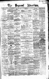 Heywood Advertiser Saturday 02 February 1867 Page 1