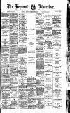 Heywood Advertiser Friday 30 May 1873 Page 1