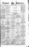 Heywood Advertiser Friday 02 May 1879 Page 1