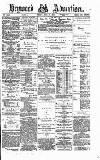 Heywood Advertiser Friday 17 June 1881 Page 1