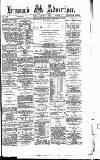 Heywood Advertiser Friday 10 March 1882 Page 1