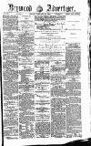 Heywood Advertiser Friday 22 February 1884 Page 1