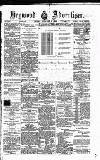 Heywood Advertiser Friday 05 February 1886 Page 1