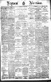 Heywood Advertiser Friday 15 June 1894 Page 1