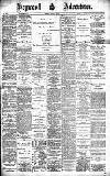 Heywood Advertiser Friday 07 May 1897 Page 1