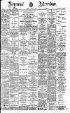 Heywood Advertiser Friday 17 June 1898 Page 1