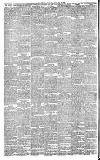 Heywood Advertiser Friday 12 May 1899 Page 2