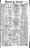Heywood Advertiser Friday 26 April 1907 Page 1
