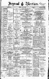Heywood Advertiser Friday 24 May 1907 Page 1