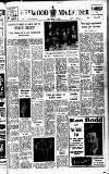 Heywood Advertiser Friday 01 March 1963 Page 1