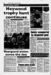 Heywood Advertiser Thursday 15 February 1990 Page 30