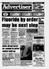 Heywood Advertiser Thursday 22 July 1993 Page 1