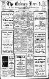 Orkney Herald, and Weekly Advertiser and Gazette for the Orkney & Zetland Islands Wednesday 01 February 1928 Page 1