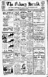 Orkney Herald, and Weekly Advertiser and Gazette for the Orkney & Zetland Islands Wednesday 06 May 1936 Page 1