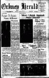 Orkney Herald, and Weekly Advertiser and Gazette for the Orkney & Zetland Islands Tuesday 25 February 1947 Page 1