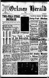 Orkney Herald, and Weekly Advertiser and Gazette for the Orkney & Zetland Islands Tuesday 26 April 1949 Page 1