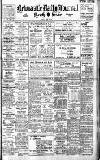 Newcastle Journal Friday 08 June 1928 Page 1
