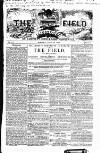 Field Saturday 30 April 1853 Page 1