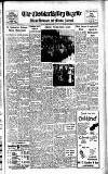 Cheddar Valley Gazette Friday 06 September 1957 Page 1