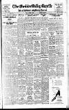 Cheddar Valley Gazette Friday 18 October 1957 Page 1