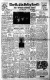 Cheddar Valley Gazette Friday 28 February 1958 Page 1