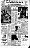 Cheddar Valley Gazette Friday 26 June 1959 Page 1